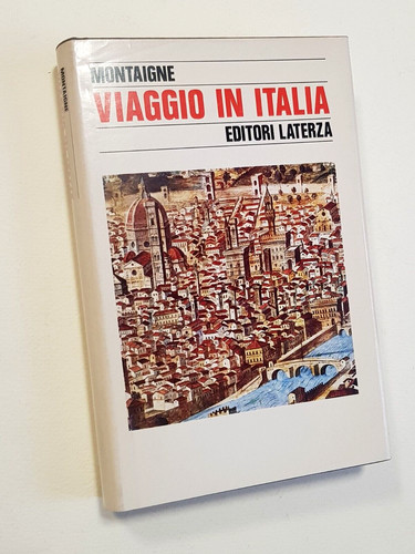 Montaigne viaggio italia - viaggio, in