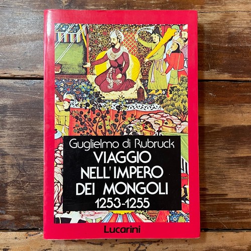 Guglielmo rubruck viaggio - rubruck,